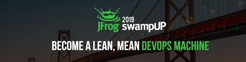 swampUP 2019盛大開幕，頂尖行業(yè)巨頭齊聚硅谷探討DevOps行業(yè)趨勢